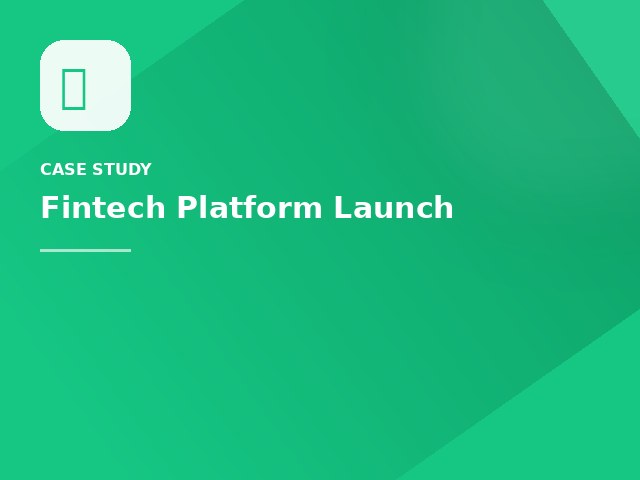 Fintech Platform Launch